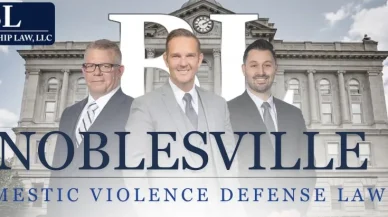 Noblesville Domestic Violence Defense Lawyer